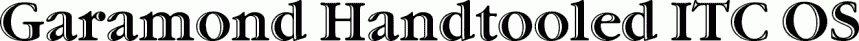 Preview Garamond Handtooled ITC OS free font