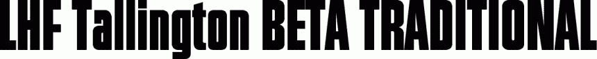Preview LHF Tallington BETA TRADITIONAL free font