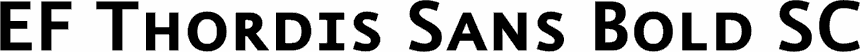 Preview EF Thordis Sans Bold SC font